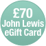 John Lewis £70 E-Giftcard