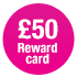 £50 reward card