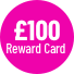 £100 Reward Card 2801