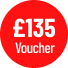 £135 Voucher £135 Voucher