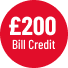 £200 Bill credit