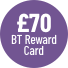 £70 Reward Card