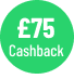 £75 Cashback