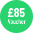 £85 Voucher